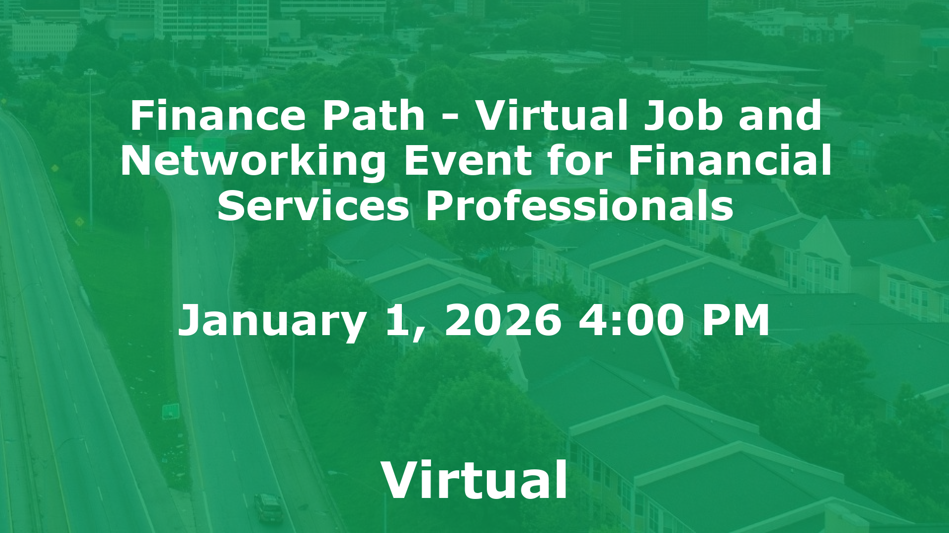 Finance Path - Virtual Job and Networking Event for Financial Services Professionals event image